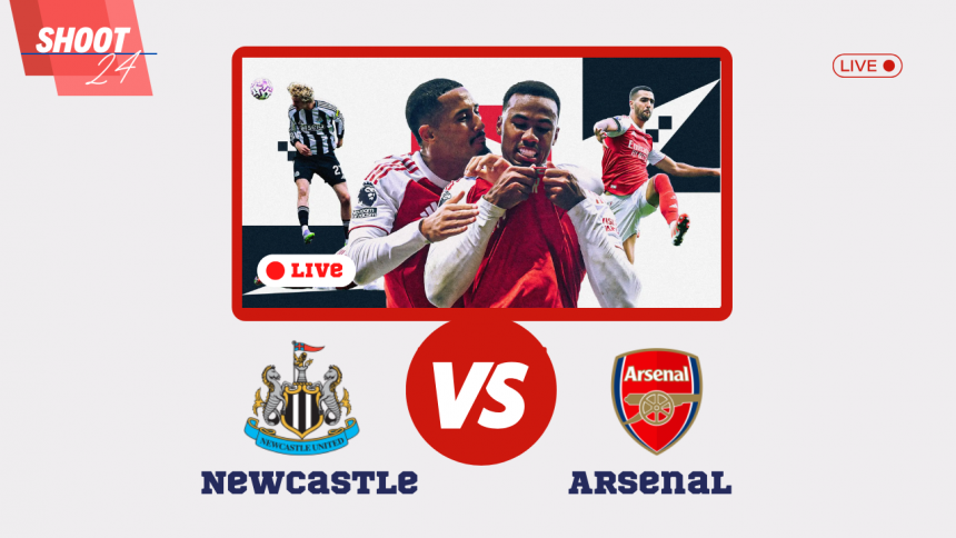 _- Arsenal Newcastle