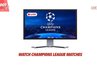Watch Champions League Matches